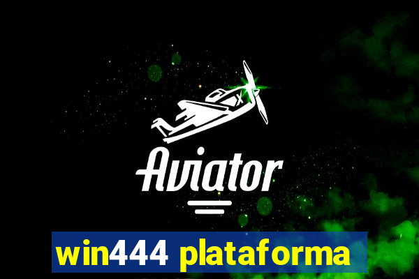 win444 plataforma